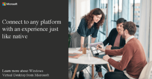 Connect to any platform with WVD
